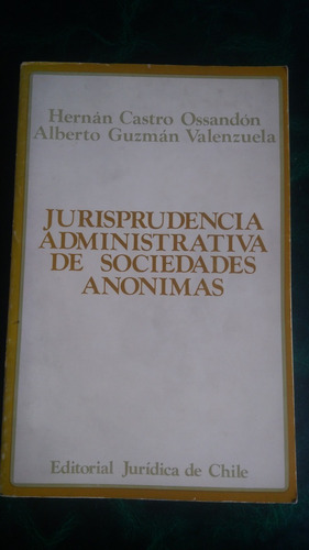 Jurisprudencia Administrativa De Sociedades Anónimas