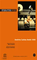 Comprar Ha,general America Latina Viii America Latina Desde 1930 - P