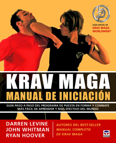 Krav Maga.manual De Iniciación - Levine, Darren
