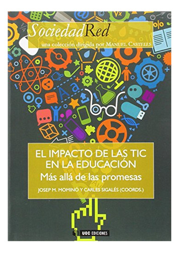 Libro El Impacto De Las Tic En La Educacion  De Momino Josep