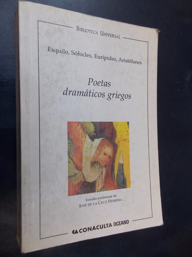 Poetas Dramáticos Griegos Esquilo Sófocles Eurípides