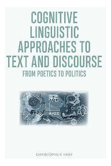 Libro Cognitive Linguistic Approaches To Text And Discour...