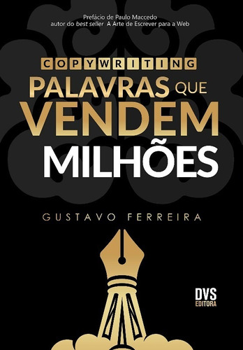 Copywriting: Palavras Que Vendem Milhoes