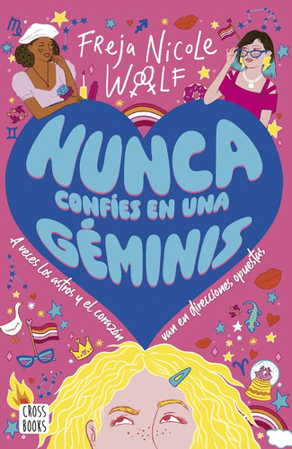 Nunca Confies En Una Geminis, De Freja Nicole Woolf. Editorial Cross Books, Tapa Blanda En Español, 2024