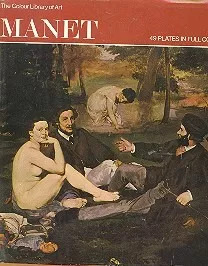 The Colour Library Of Art - Manet