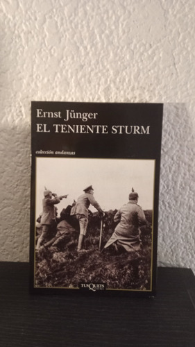 El Teniente Sturm - Ernst Jünger