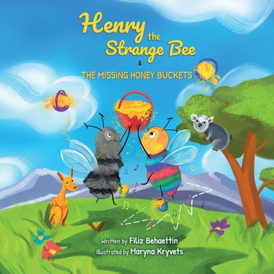 Libro Henry The Strange Bee And The Missing Honey Buckets...