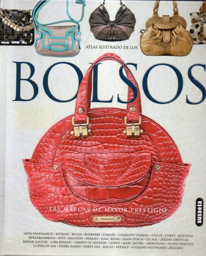 Atlas Ilustrado De Los Bolsos Susaeta 