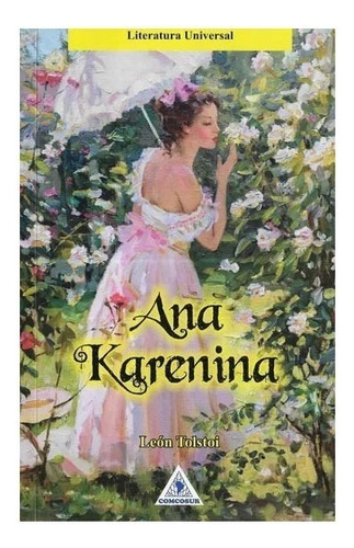Libro Fisico Ana Karenina. Leon Tolstoi