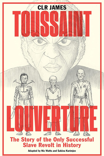 Libro: Toussaint Louverture: La Historia Del Único Exitoso