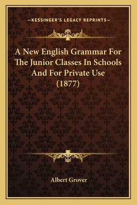 Libro A New English Grammar For The Junior Classes In Sch...