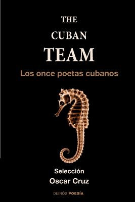 Libro The Cuban Team: Los Once Poetas Cubanos - Rodriguez...