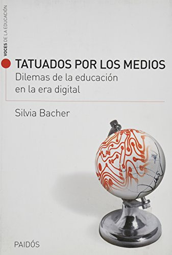 Libro Tatuado Por Los Medios De Silvia Bacher Ed: 1