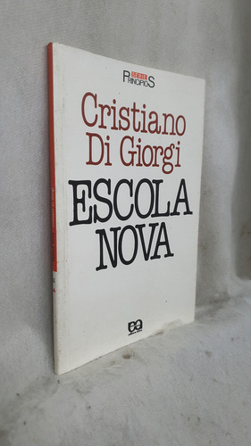 Livro Escola Nova - Cristiano Di Giorgi - Editora Ática (Usado)