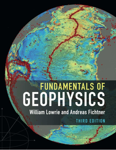 Libro Fundamentals Of Geophysics Nuevo