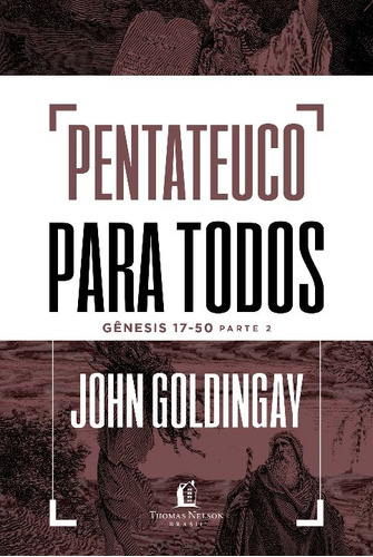 Libro Pentateuco Para Todos: Genesis 17 50 Parte 02 De Goldi