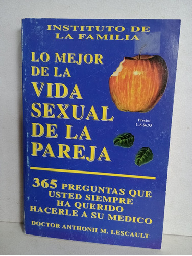 Lo Mejor De La Vida Sexual De La Pareja Anthonii Lescault 