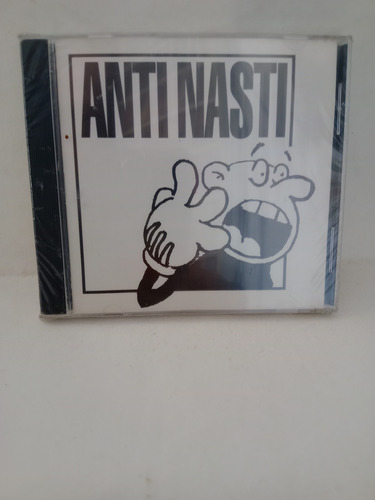 Cd Nuevo Sellado -anti Nasti-