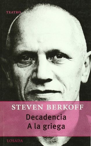 Decadencia A La Griega - Berkoff S (libro)