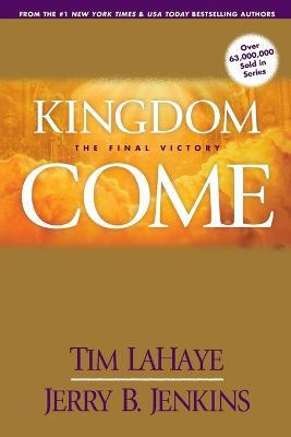 Libro Kingdom Come : The Final Victory - Tim Lahaye