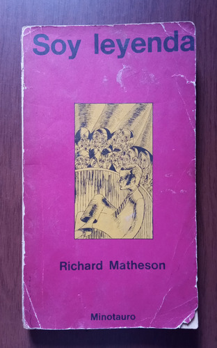 Soy Leyenda Richard Matheson Minotauro