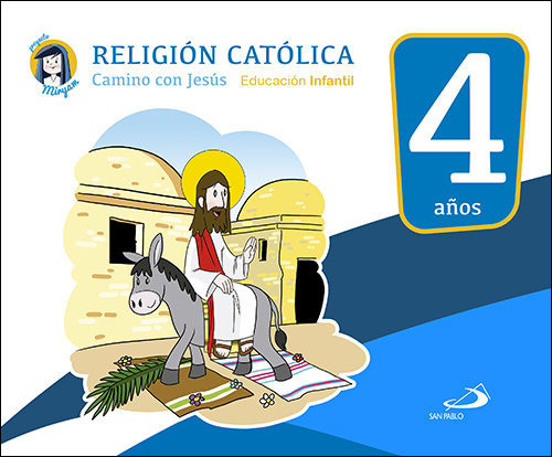 Religiãâ³n Catãâ³lica - Educaciãâ³n Infantil 4 Aãâ±os, De Aguilar García, Montserrat. Editorial San Pablo Editorial, Tapa Blanda En Español