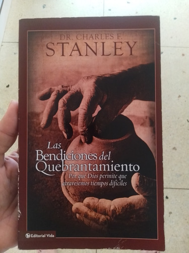 La Bendiciones Del Quebrantamiento Stanley (usado)