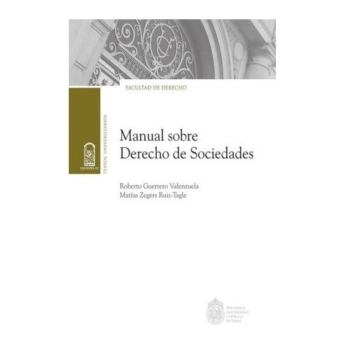 Manual Sobre Derecho De Sociedades