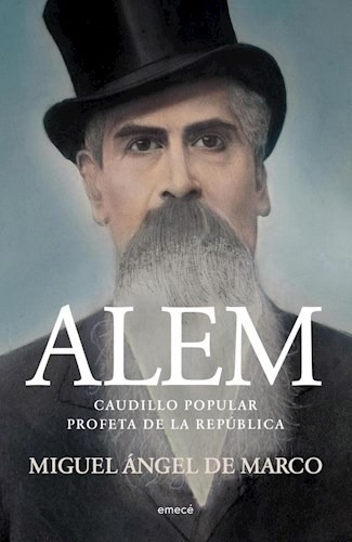 Alem Caudillo Popular Profeta De La Republica (rustico) - D