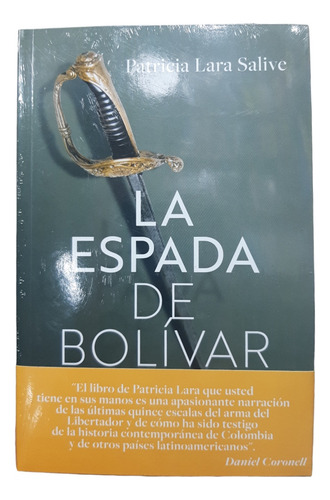 La Espada De Bolívar 