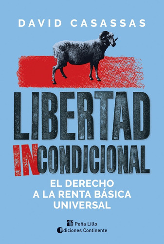 Libertad Incondiconal - Casassas - Continente