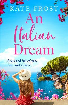 Libro An Italian Dream : The Brand New Escapist Summer Re...
