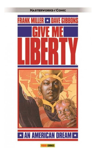 Martha Washington 1 Give Me Liberty - Frank Miller - Panini 