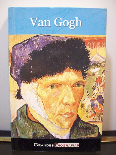 Adp Van Gogh Grandes Biografias / Ed. Edimat Libros Madrid
