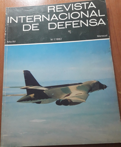 Revista Internacional De Defensa N°1   Año 1982