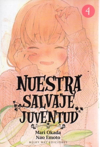 Nuestra Salvaje Juventud 4 Mari Okada