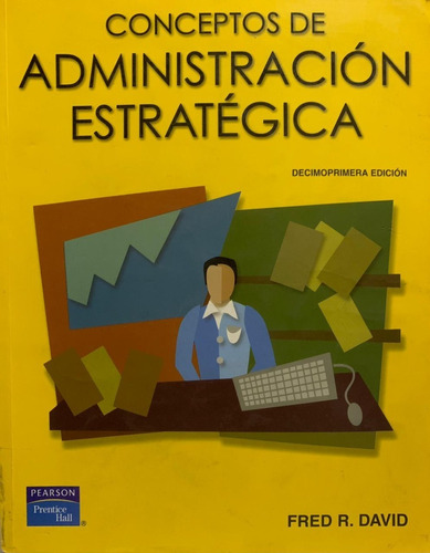 Conceptos De Administración Estratégica - 11 Edición