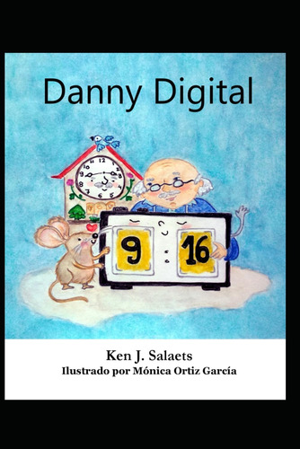 Danny Digital (spanish Edition) 61ccs