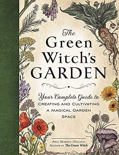 The Green Witchs Garden Yourplete Guide To..., De Murphy-hiscock, A. Editorial Adams Media En Inglés