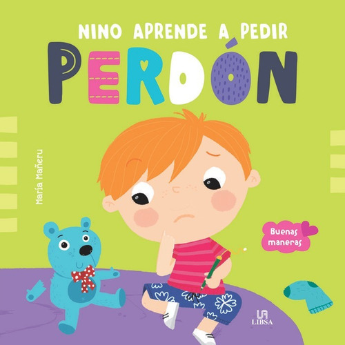 Nino Aprende A Pedir Perdon, De Equipo Editorial. Editorial Libsa, Tapa Dura En Español