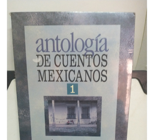 Antología De Cuentos Mexicanos 1-maría Del Carmen Millán