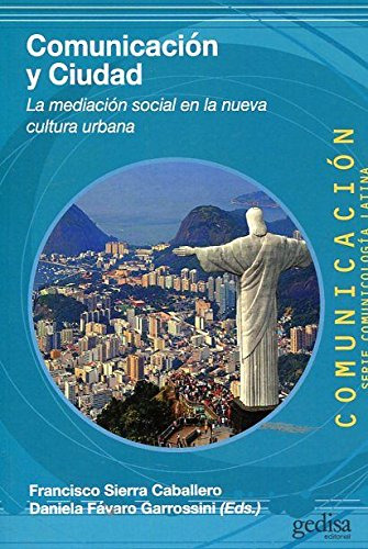 Libro Comunicación Y Ciudad De Sierra Caballero Francisco Ge