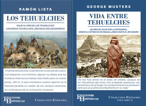 Combo Libros Sobre Tehuelches, Ramón Lista Y George Musters