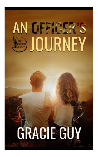 Libro: An Officers Journey (the New York Journey Series)