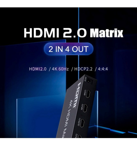 Matrix Hdmi V2.0 De 2 Entradas Y 4 Salidas Netcom