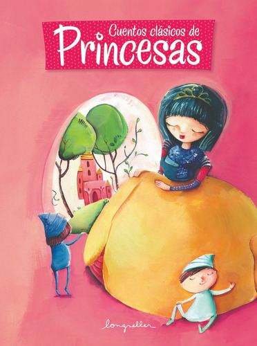 Cuentos Clásicos De Princesas - Ilustrado -  Longseller 