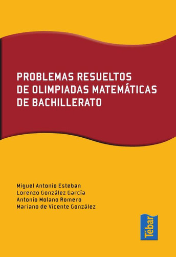 Problemas Resueltos De Olimpiadas De Matemáticas De Bachi...