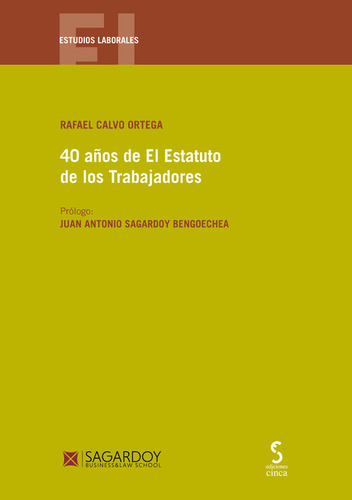 40 Años Del Estatuto De Los Trabajadores (libro Original)
