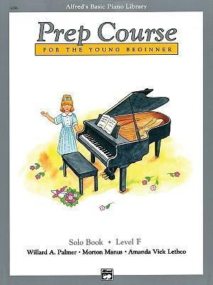 Alfred's Basic Piano Prep Course Solo Book, Bk F - Willar...