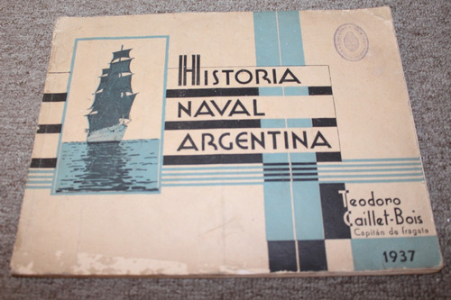 Album De Historia Naval Argentina. 1937 . Zona Recoleta